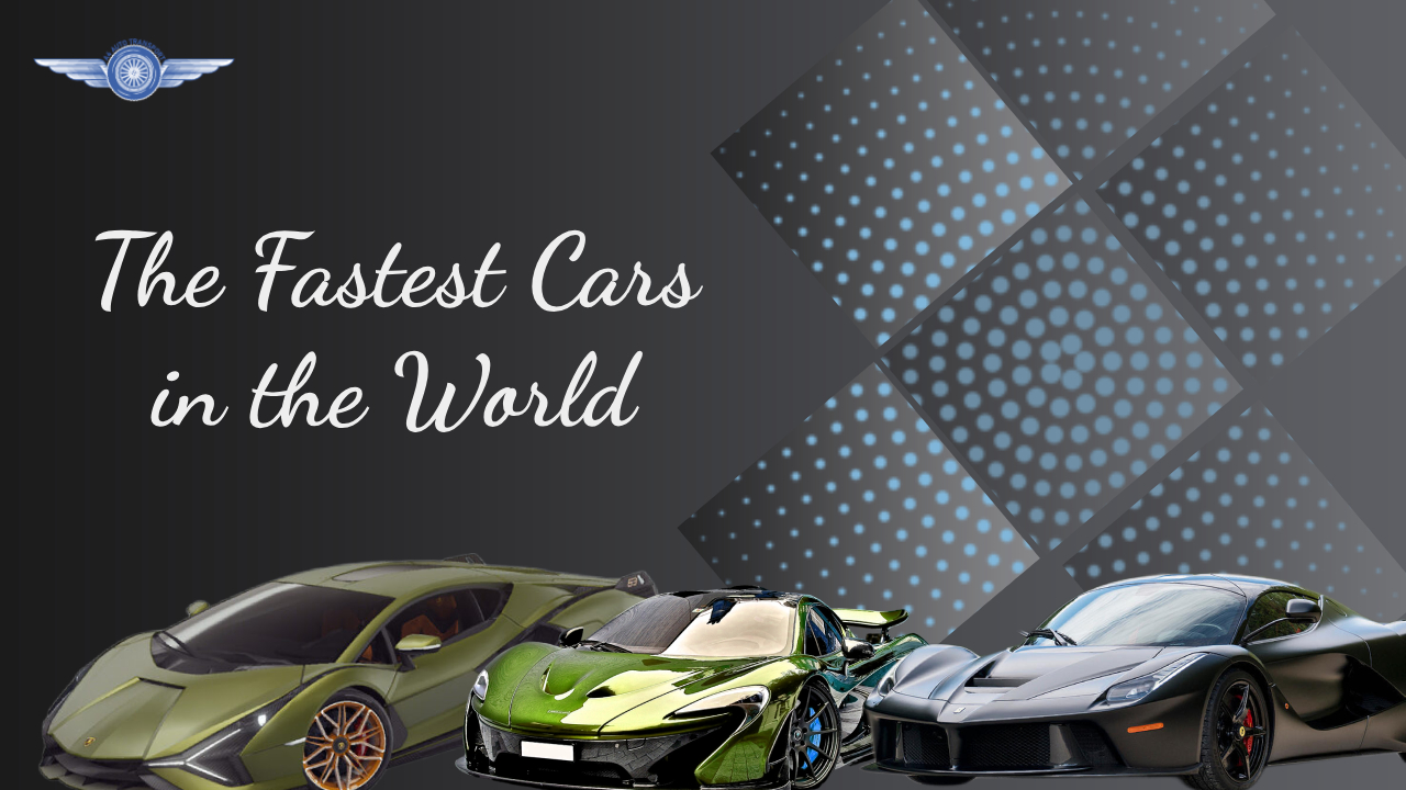 The fastest cars in the world