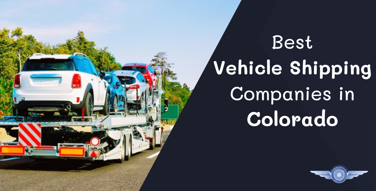 Best vehicle shipping companies in colorado