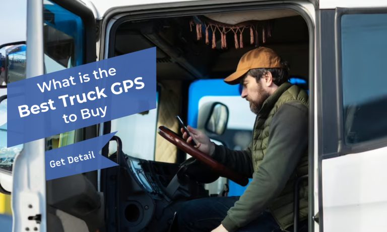 What is the Best Truck GPS to Buy in 2023?