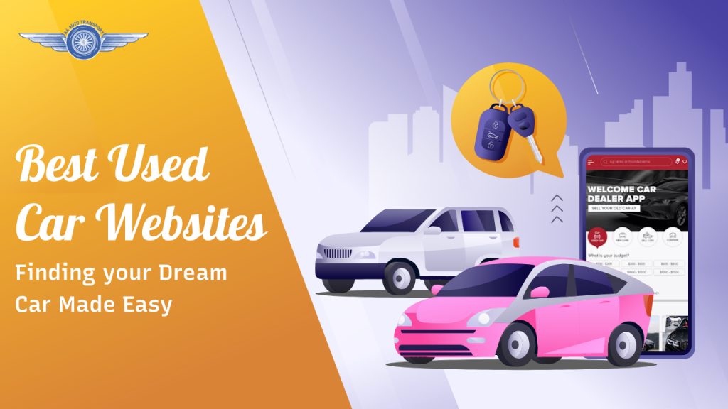 Best Used Car Websites Finding Your Dream Car Made Easy