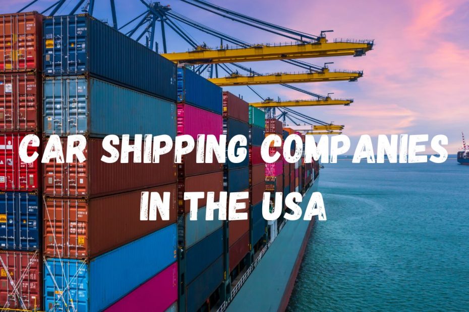 car shipping companies in the USA
