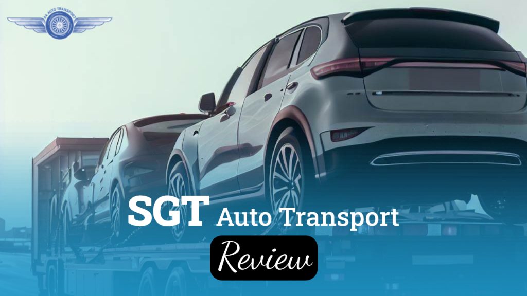 SGT Auto Transport Review