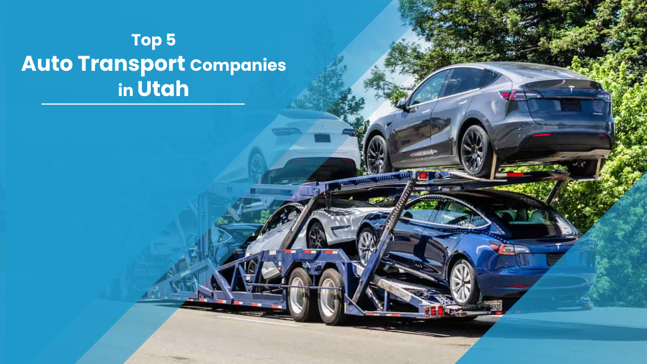 Top 5 Auto Shipping Companies in Utah a4autoTransport