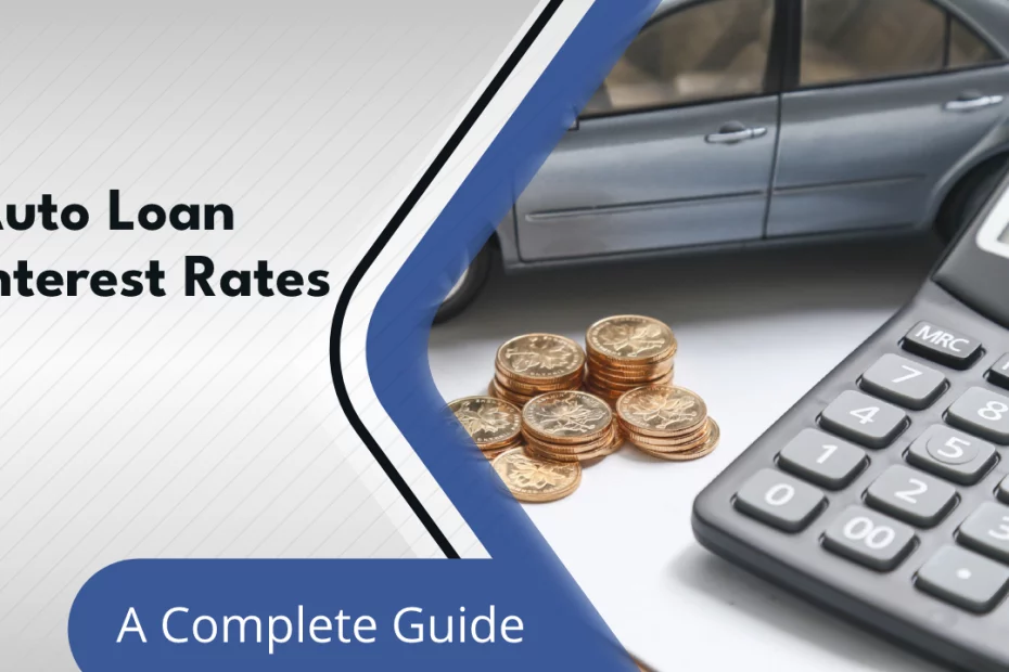 Auto loan interest rates