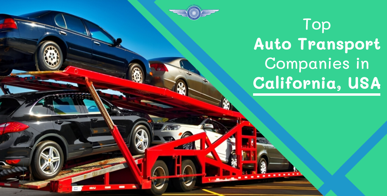 Top Auto Transport Companies in California USA