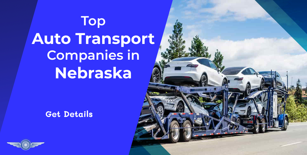 Top auto transport companies in nebraska