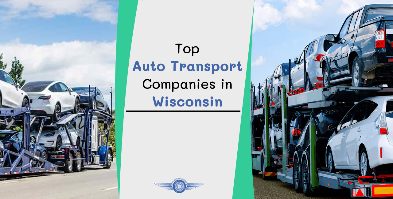 Top Auto Transport Companies in Wisconsin