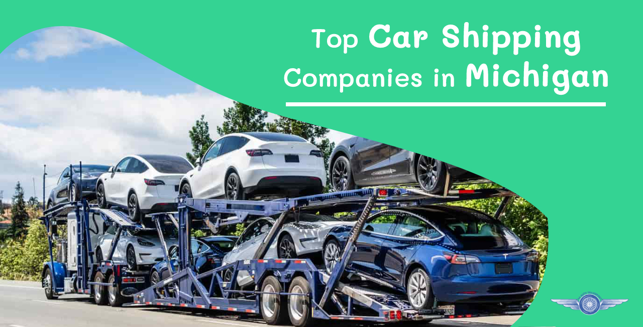 Top Car Shipping Companies in Michigan
