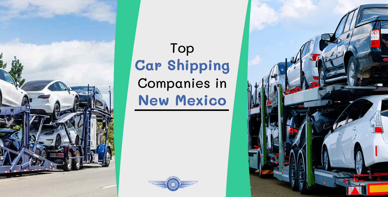Top car shipping companies in new mexico