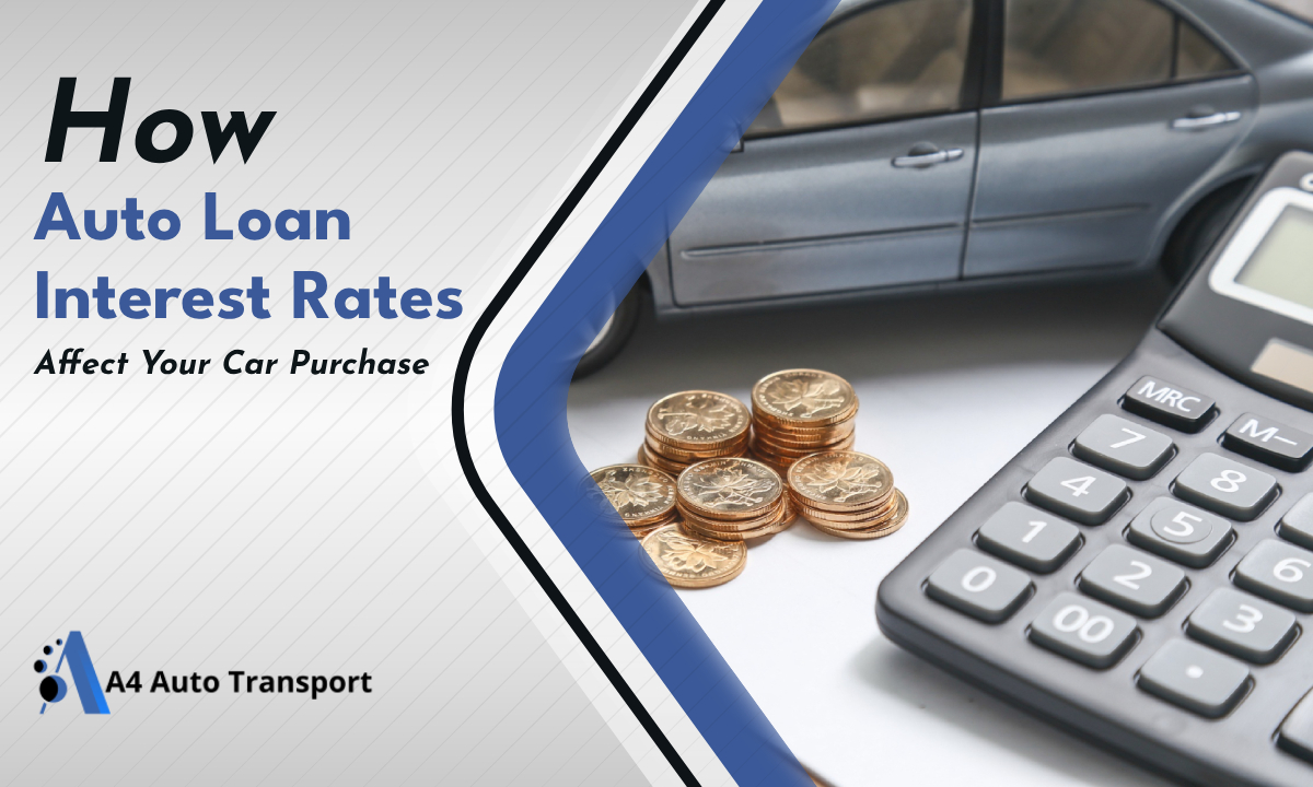 Understanding How Auto Loan Interest Rates Affect Your Car Purchase