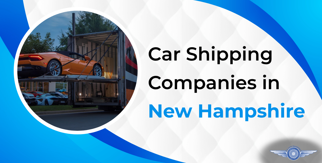 Car Shipping Companies in New Hampshire