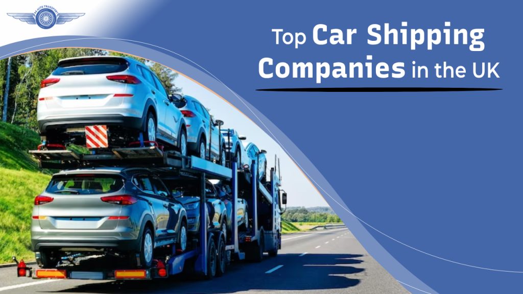 Top-car shipping companies in the uk