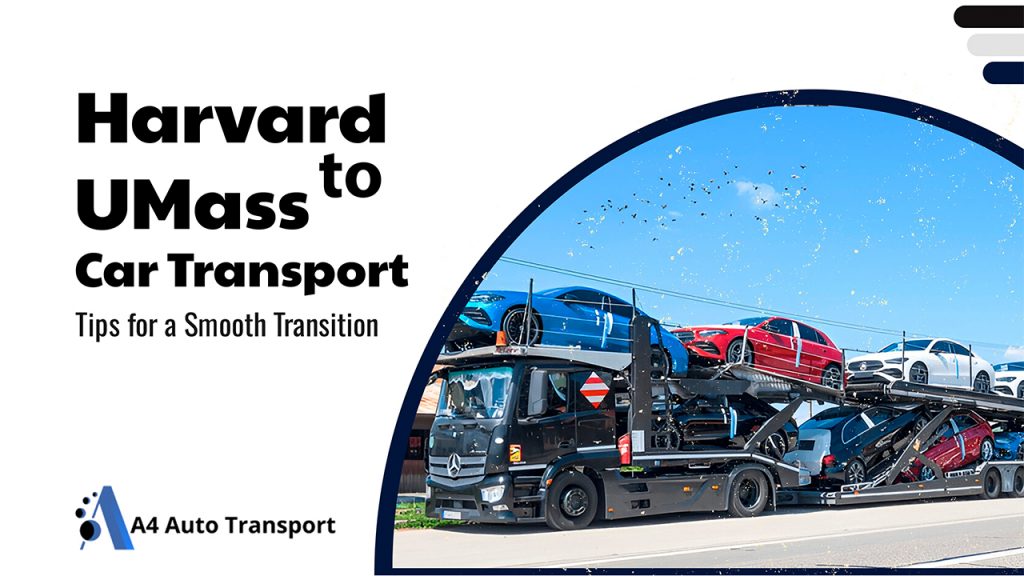 Harvard to Umass Car Transport